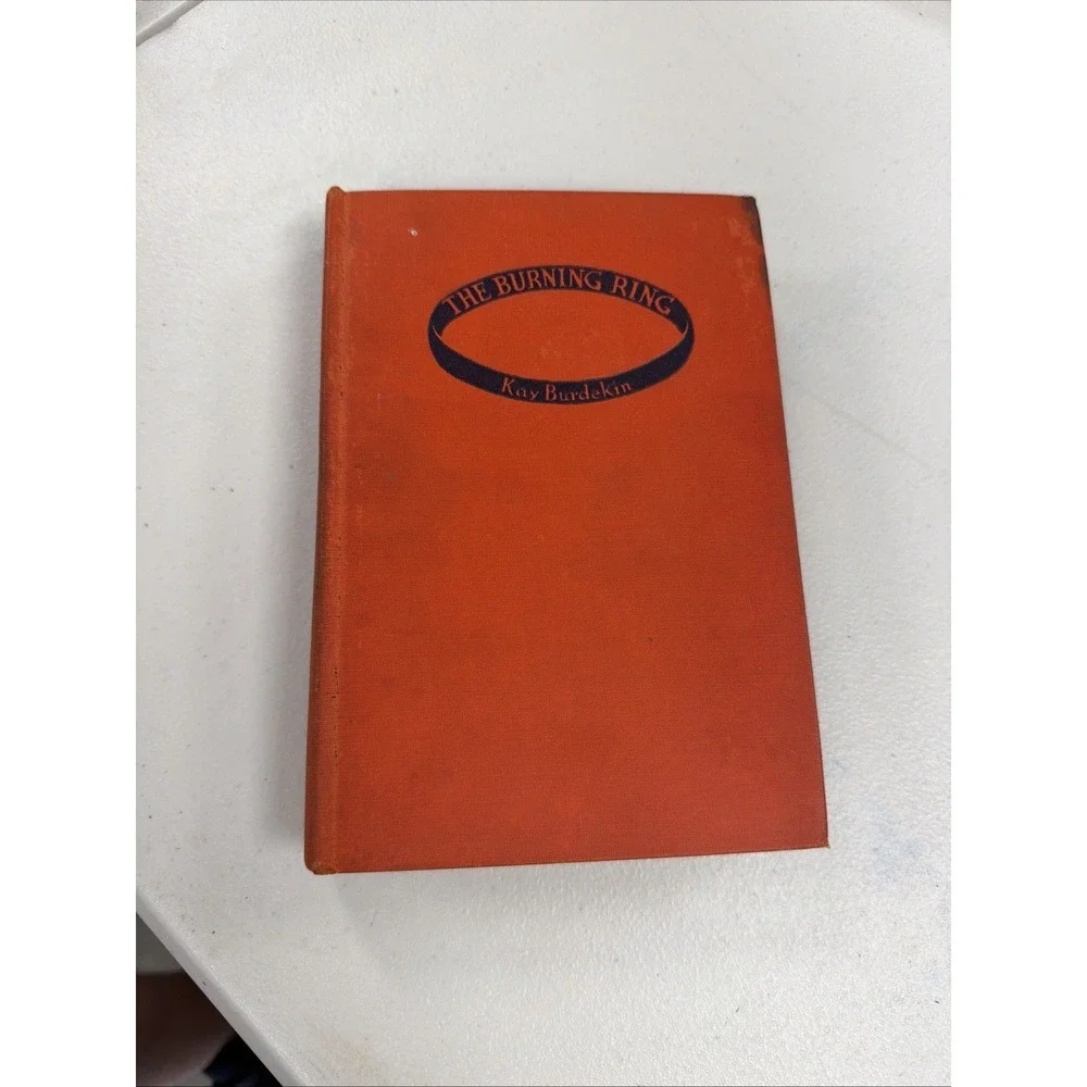 Vtg THE BURNING RING ~ Kay Burdekin ~ 1941 Readers League‎ of America HC
